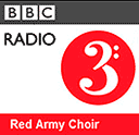 Red Army Choir, BBC 3 Radio Program